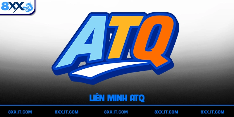 Liên Minh ATQ