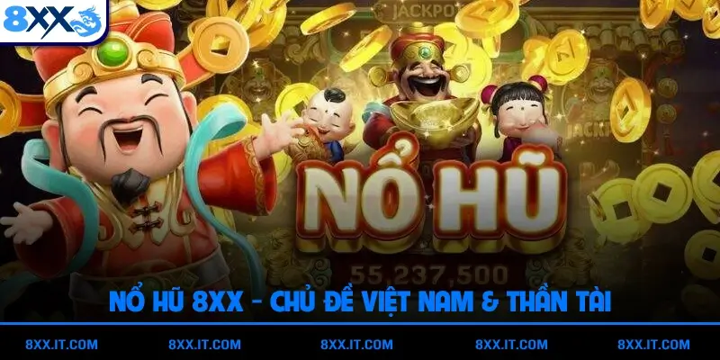 Chủ đề Việt Nam & Thần Tài (game dân gian)